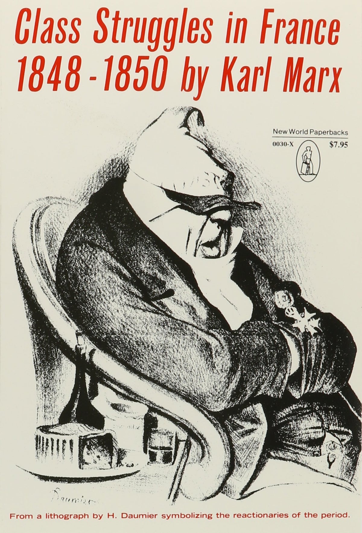Class Struggles in France, 1848-1850 (New World Paperbacks)