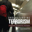 Understanding Terrorism: Challenges, Perspectives, and Issues (NULL)