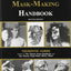 The Mask-Making Handbook