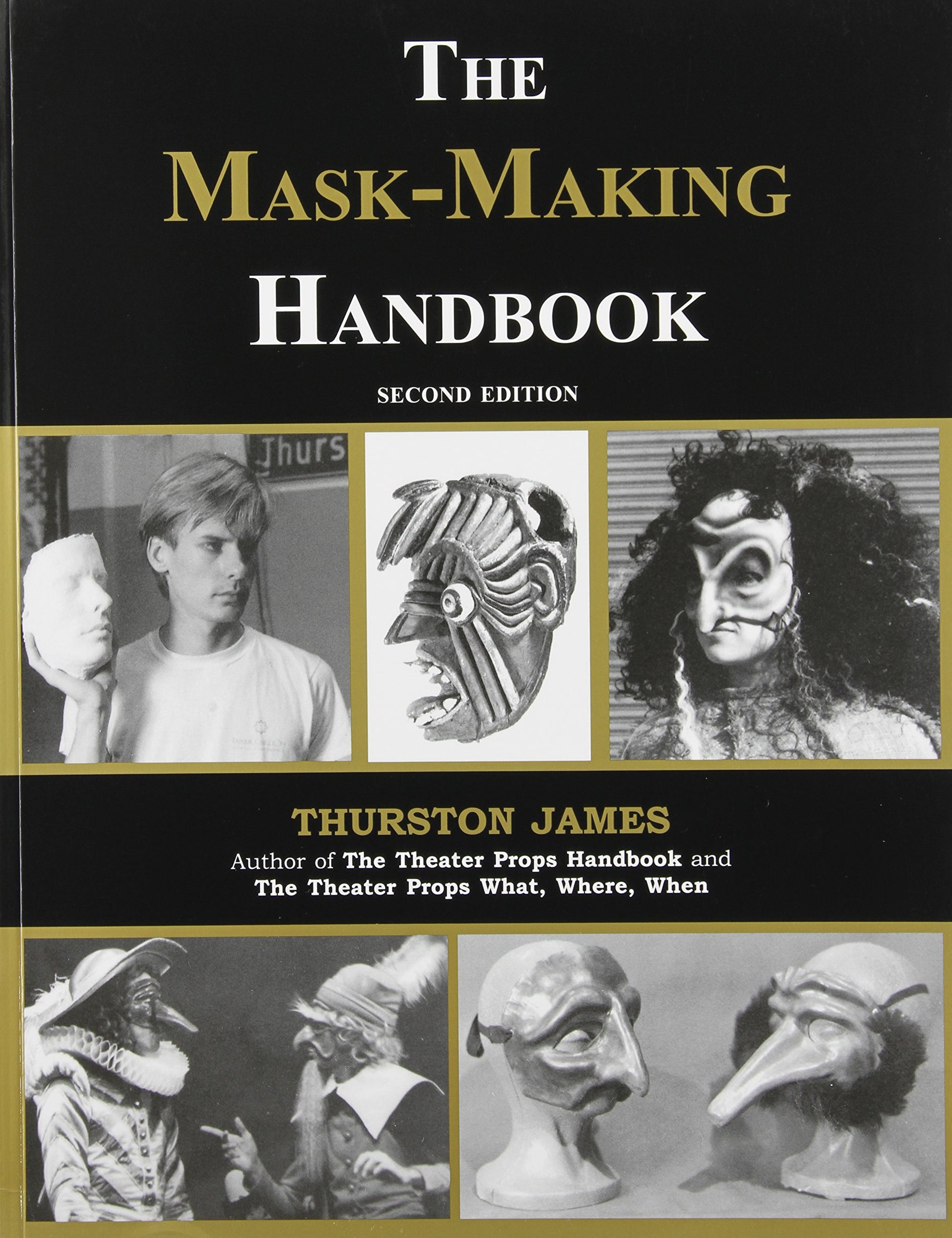 The Mask-Making Handbook