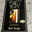 Secrets of the Secret Place: Keys to Igniting Your Personal Time With God