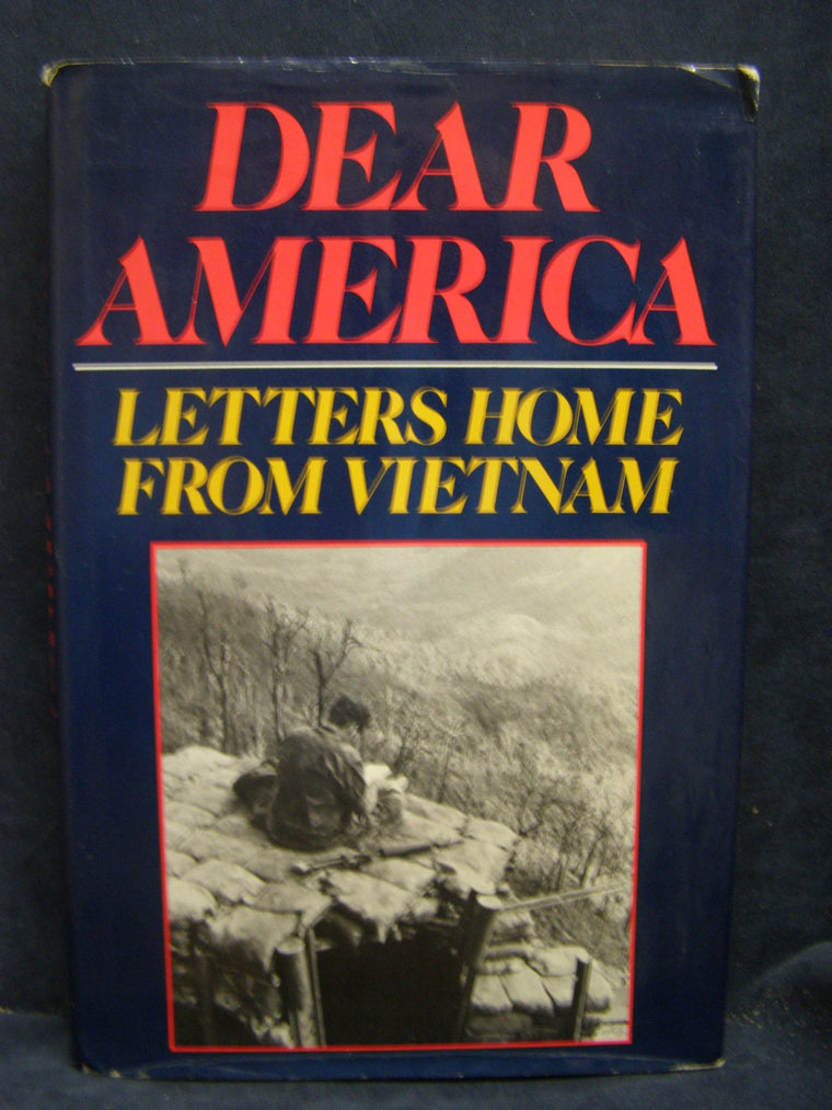Dear America: Letters Home from Vietnam