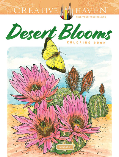 Creative Haven Desert Blooms Coloring Book (Adult Coloring Books: Flowers & Plants)
