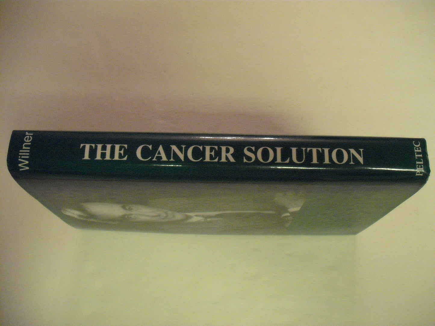 The Cancer Solution by Willner, Robert E.