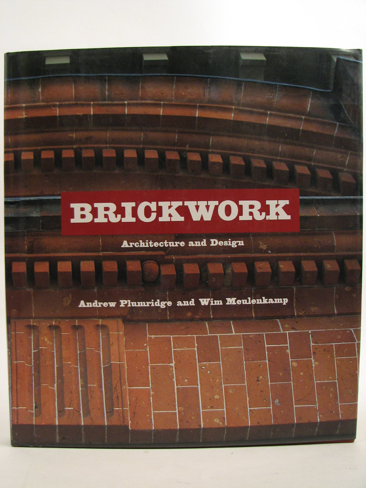 Brickwork: Architecture and Design