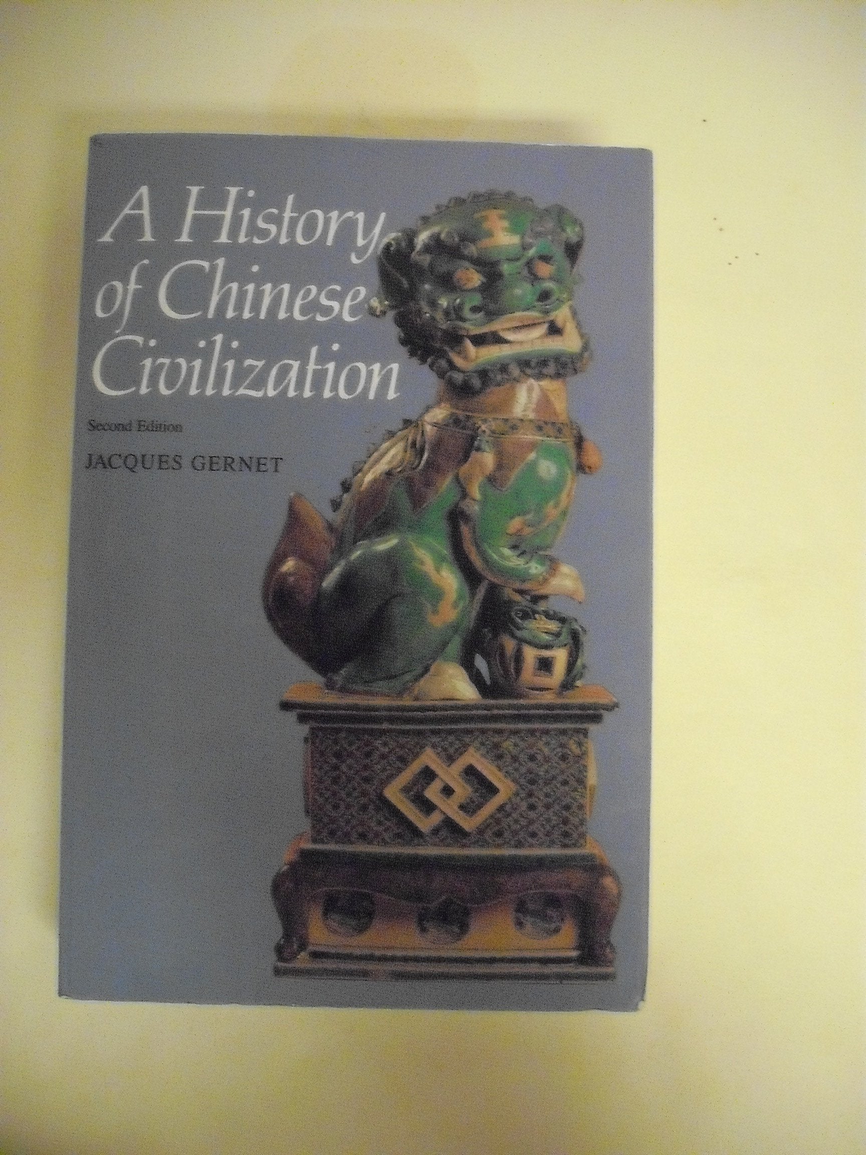 A History of Chinese Civilization