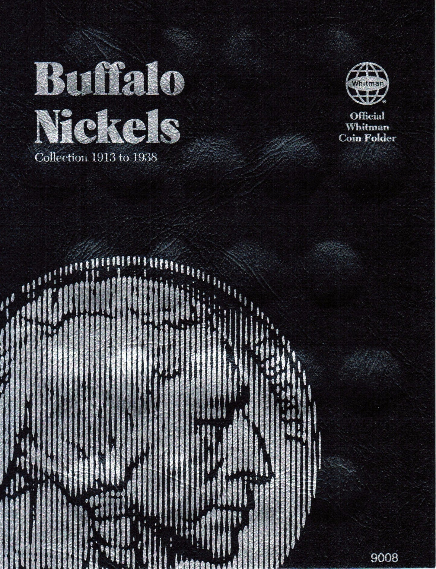 Buffalo Nickels Folder 1913-1938 (Official Whitman Coin Folder)