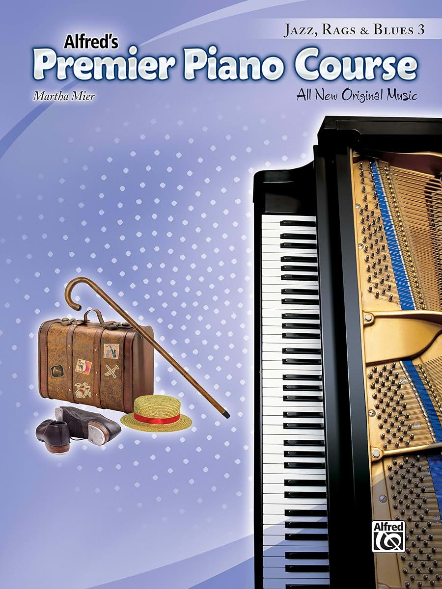 Premier Piano Course Jazz, Rags & Blues, Bk 3: All New Original Music (Premier Piano Course, Bk 3)