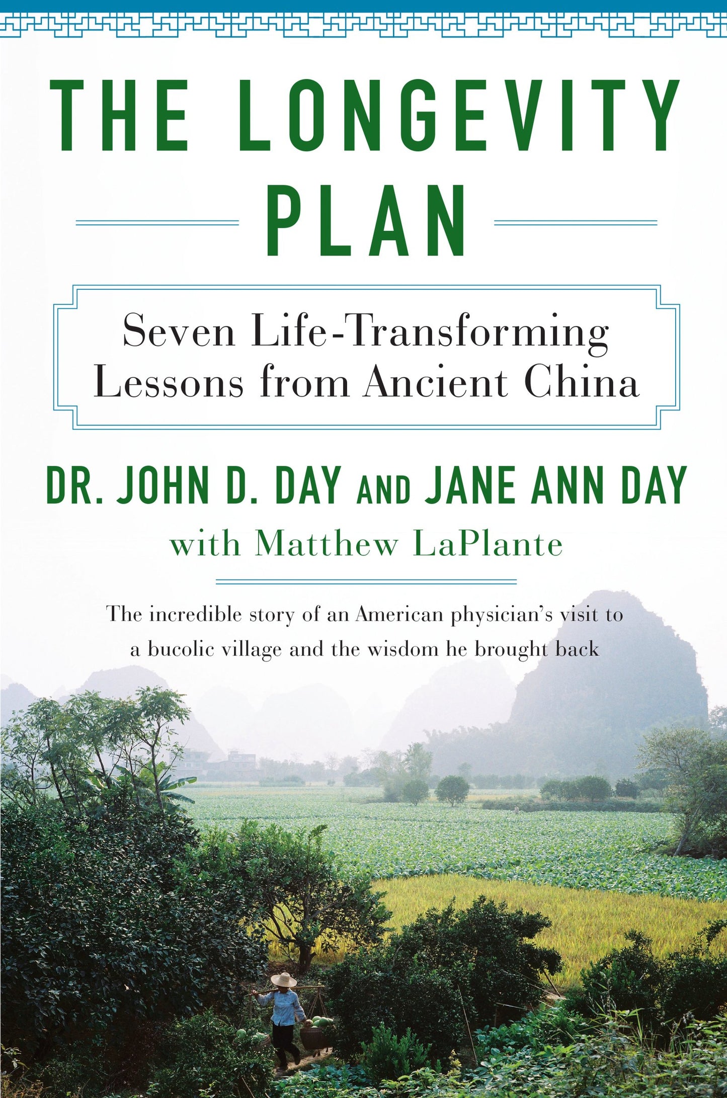 The Longevity Plan: Seven Life-Transforming Lessons