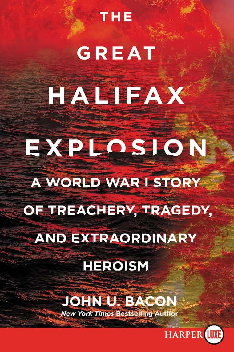 The Great Halifax Explosion