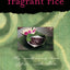 Fragrant Rice: My Continuing Love Affair with Bali [Includes 115 Recipes]