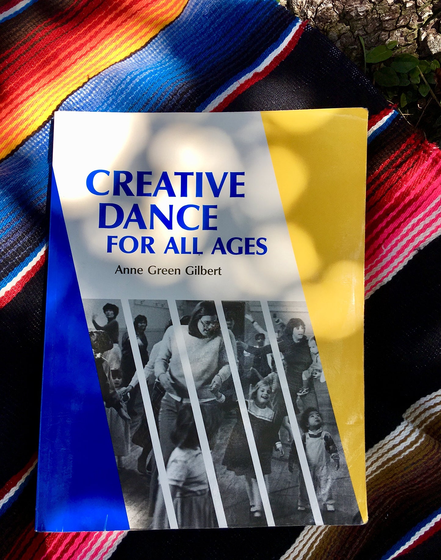 Creative Dance for All Ages by Anne Green Gilbert