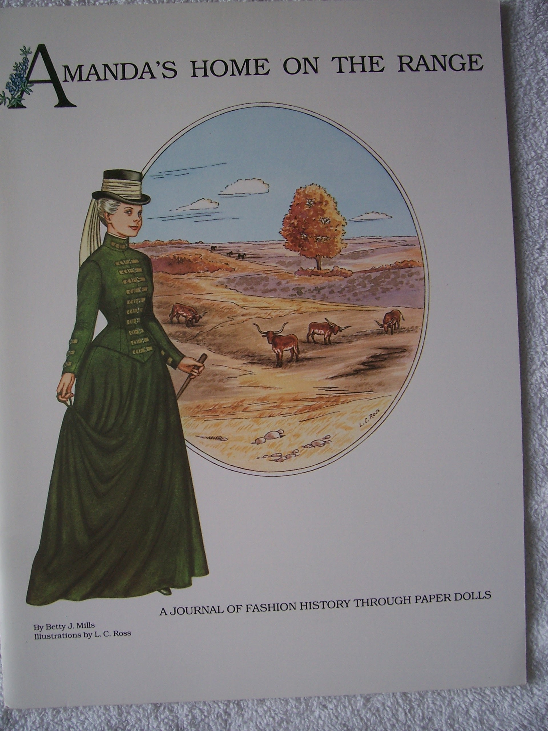 Amandas Home on the Range: A Journal of Fashion History through Paper Dolls (Volume 3) (Amanda Series)