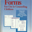 Forms for Use in Counseling Children