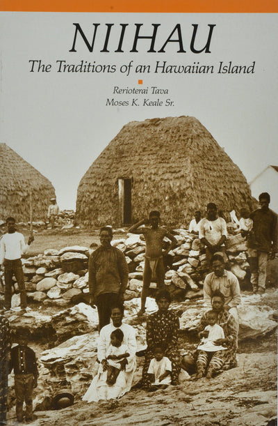 Niihau: The Traditions of an Hawaiian Island