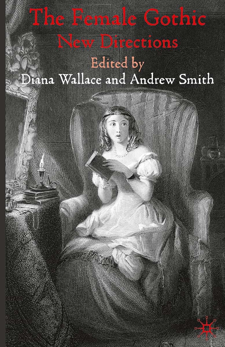 The Female Gothic: New Directions