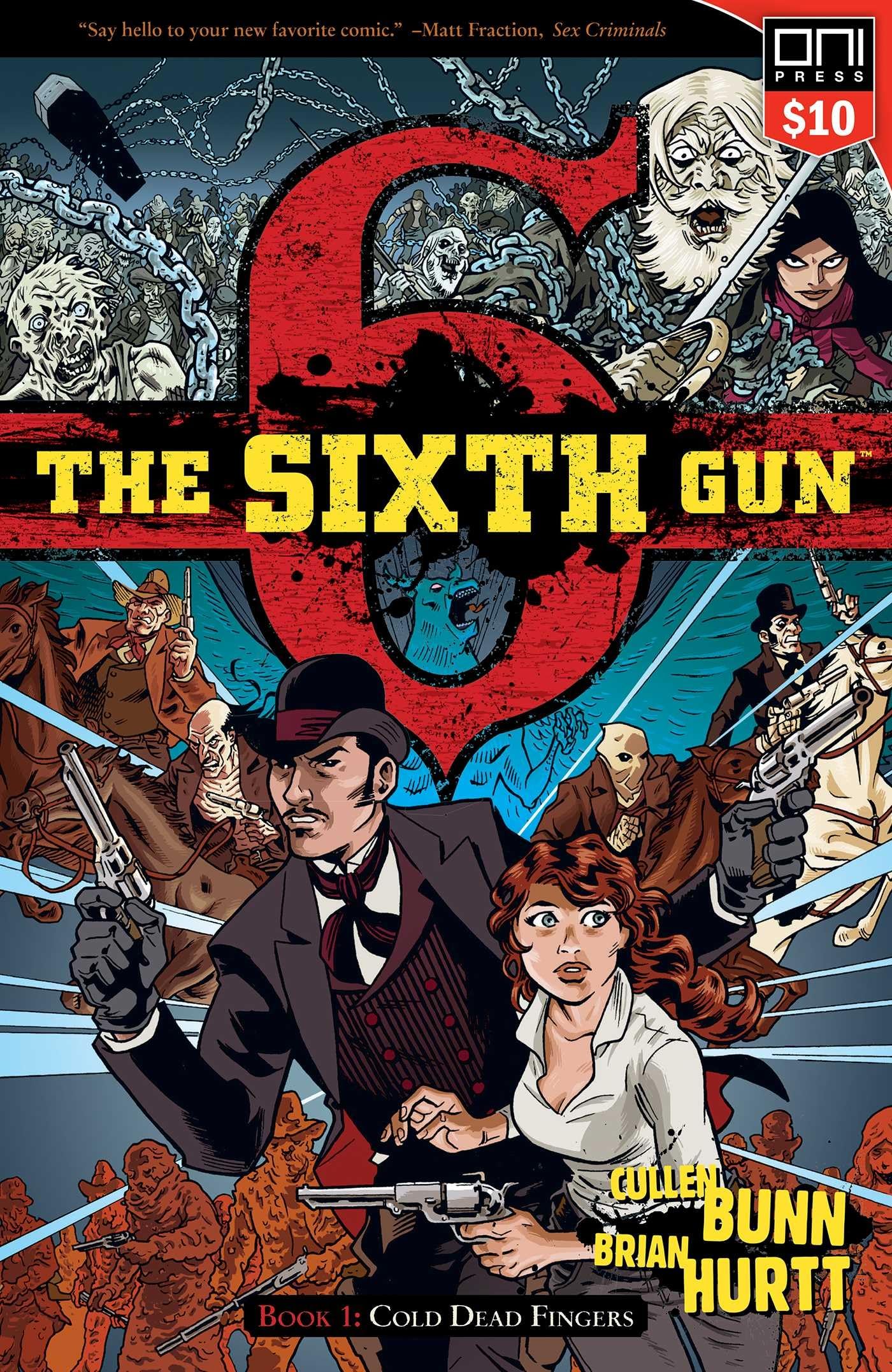 The Sixth Gun Vol. 1: Cold Dead Fingers (1)