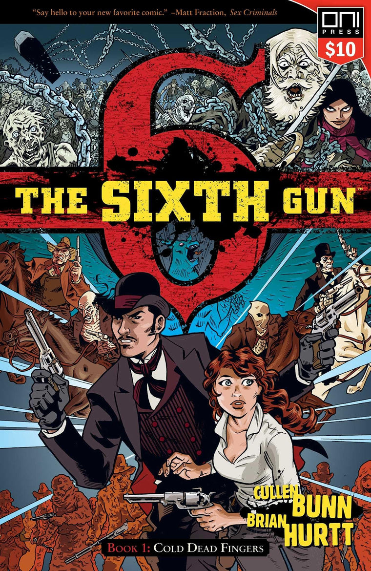 The Sixth Gun Vol. 1: Cold Dead Fingers (1)