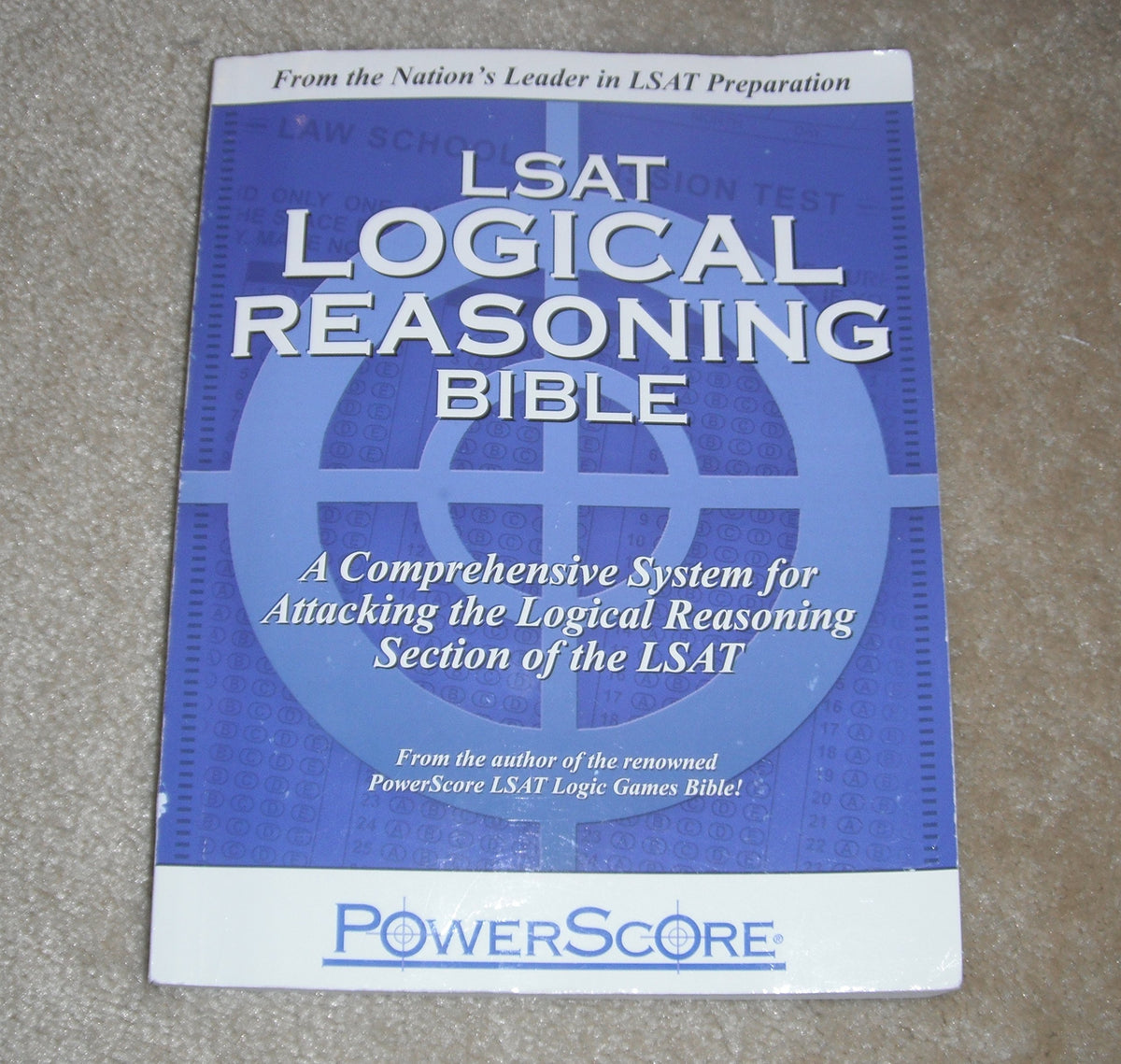 PowerScore LSAT Logical Reasoning Bible
