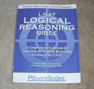 PowerScore LSAT Logical Reasoning Bible