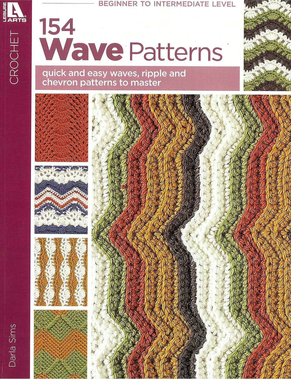 154 Wave Patterns: Quick and Easy Waves, Ripple and Chevron Patterns to Master
