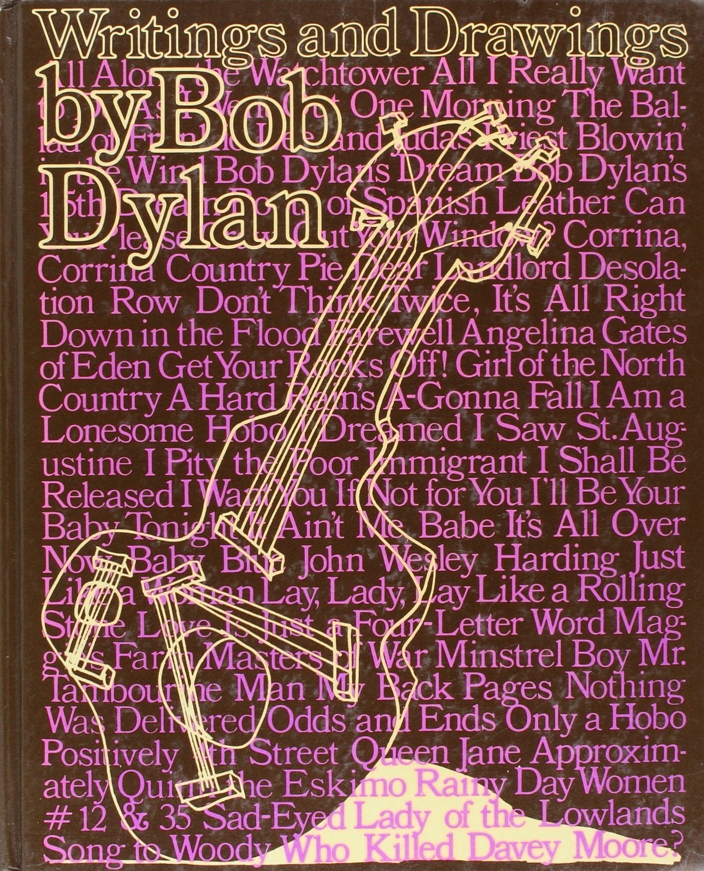 Writings and Drawings of Bob Dylan