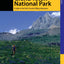 Hiking Grand Teton National Park: A Guide To The Parks Greatest Hiking Adventures (Regional Hiking Series)
