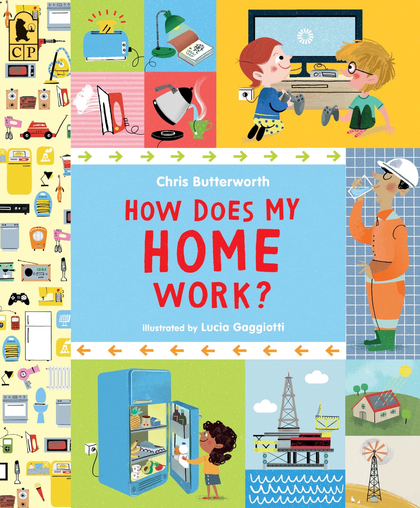 How Does My Home Work? (Exploring the Everyday) by Miakarts Books