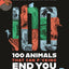 100 Animals That Can F*cking End You