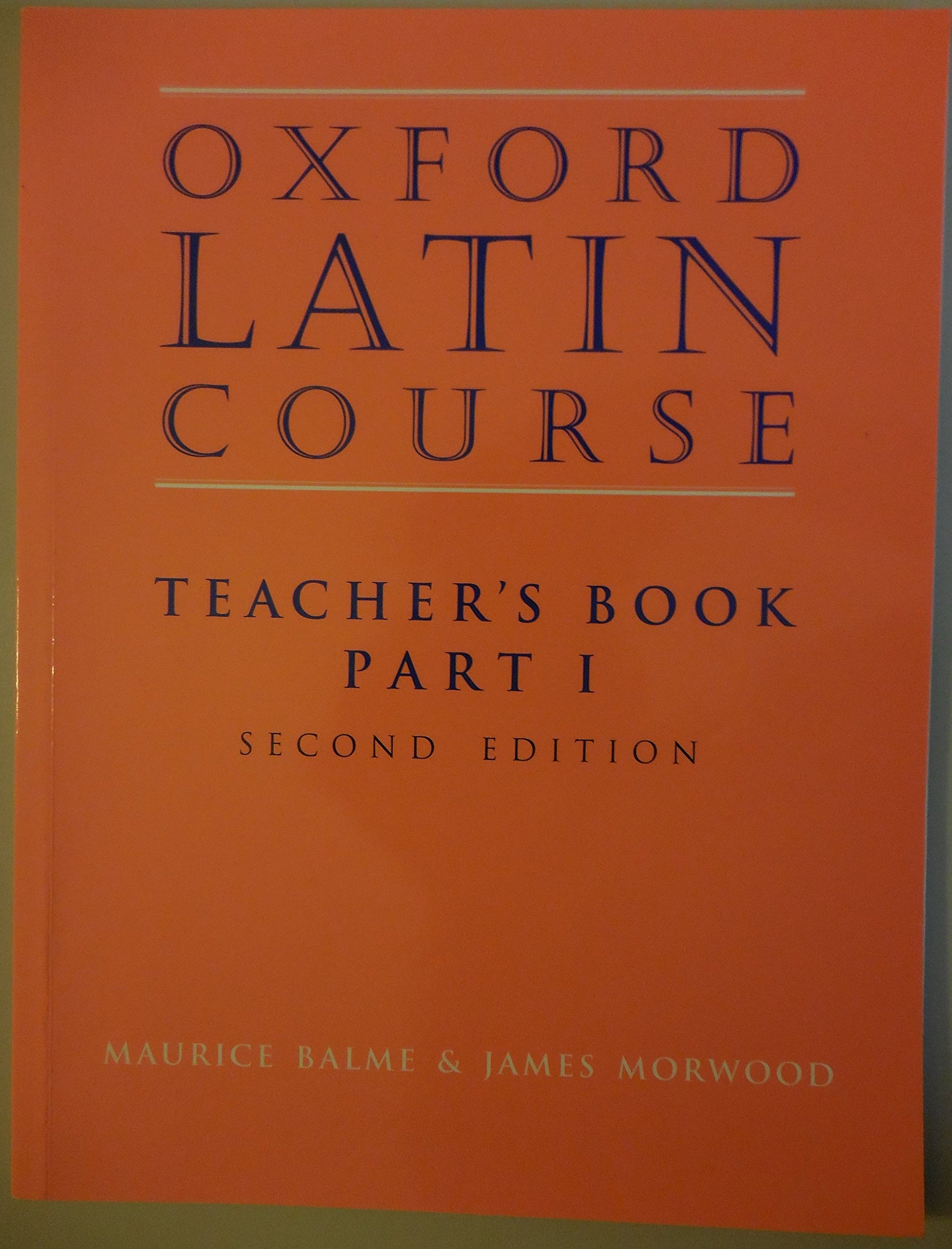 Oxford Latin Course: Teacher's Book, Part 1