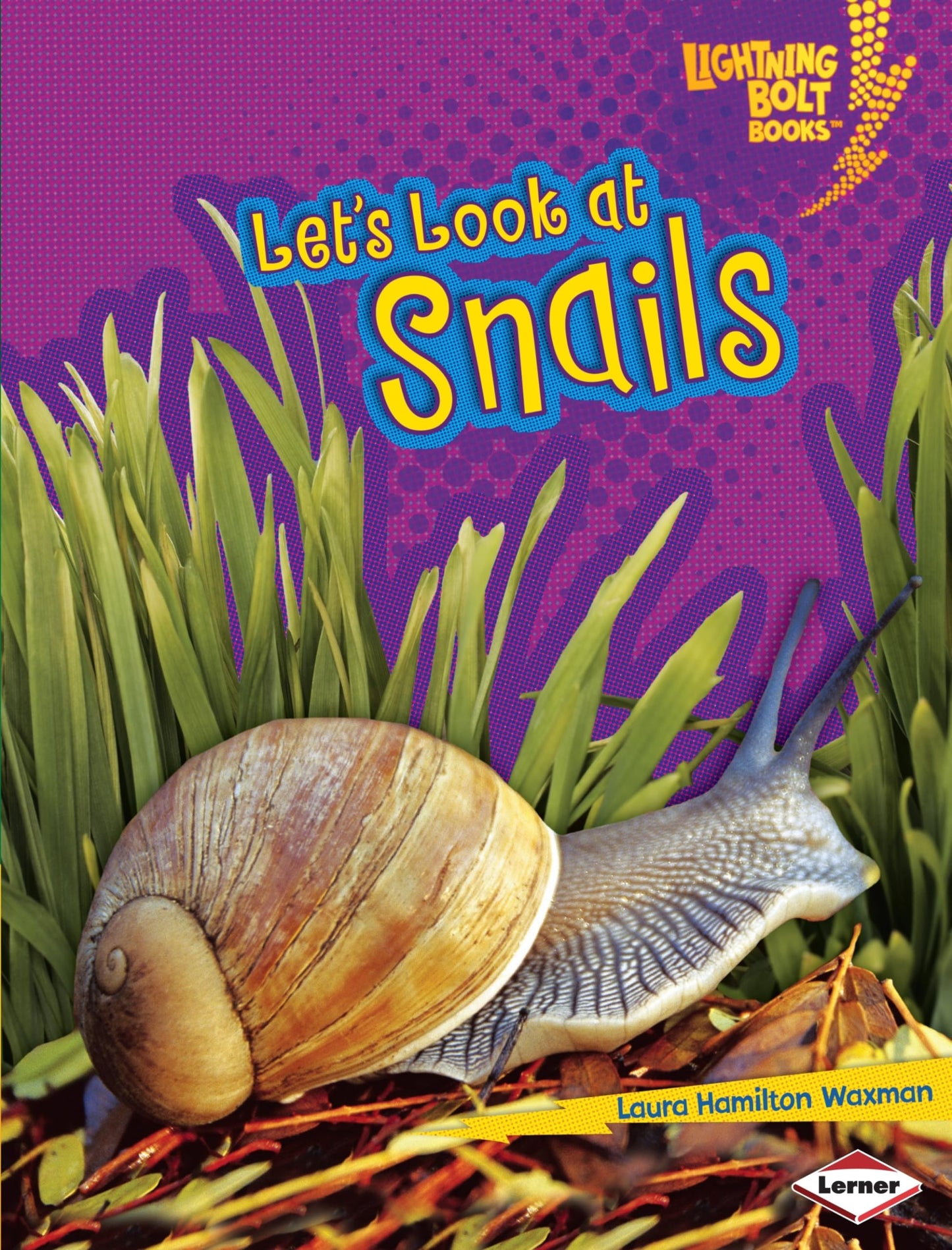 Let's Look at Snails (Lightning Bolt Books  - Animal Close-Ups)