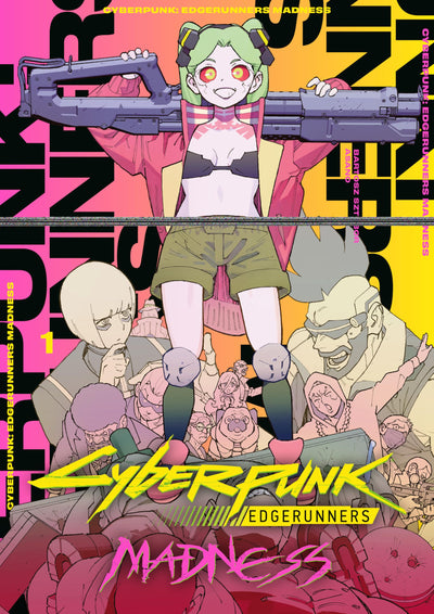 Cyberpunk: Edgerunners MADNESS Volume 1