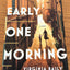 Early One Morning