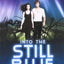Into the Still Blue (Under the Never Sky Trilogy, 3)