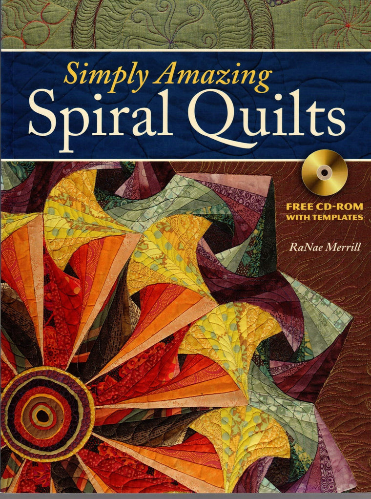 Simply Amazing Spiral Quilts