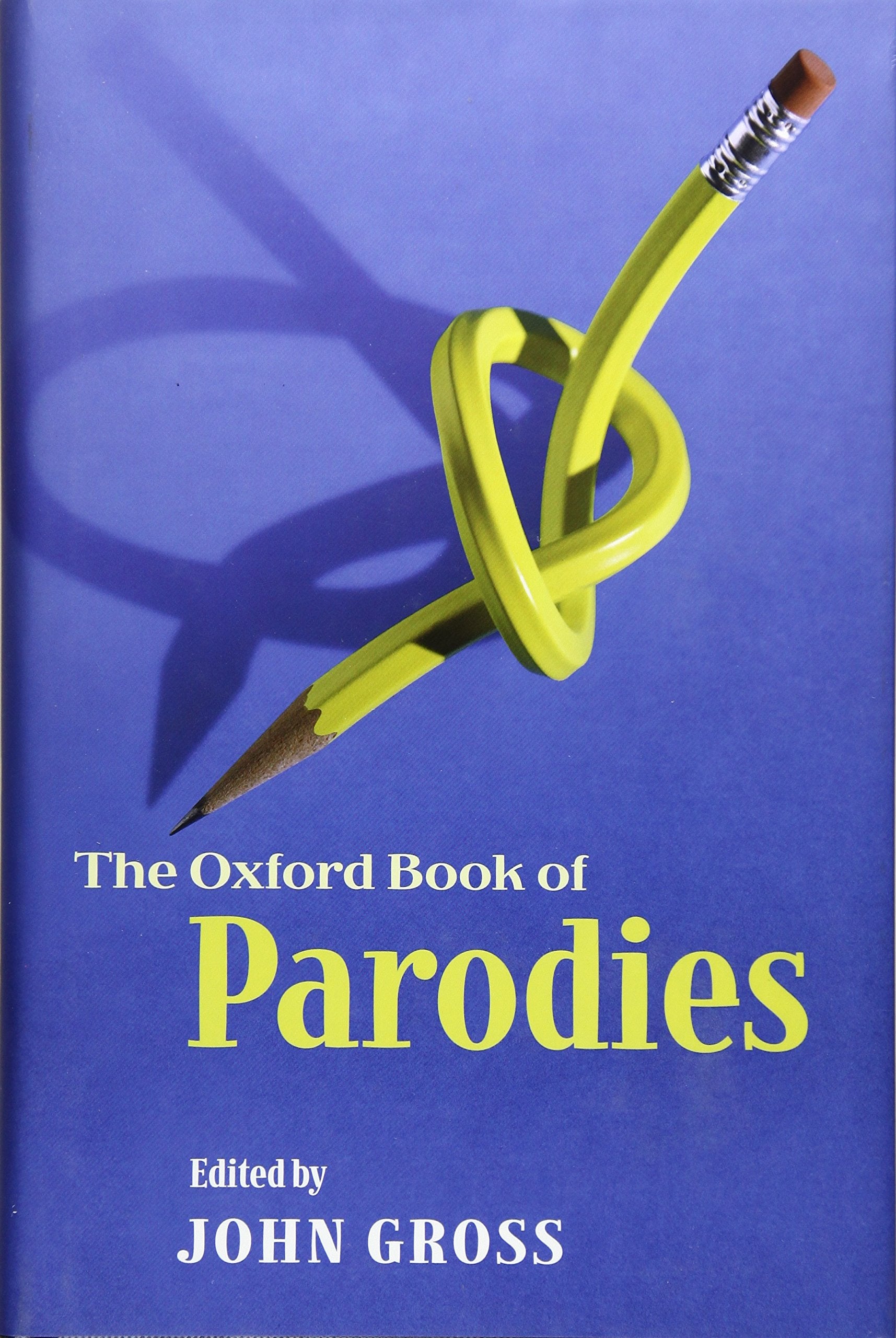 The Oxford Book of Parodies