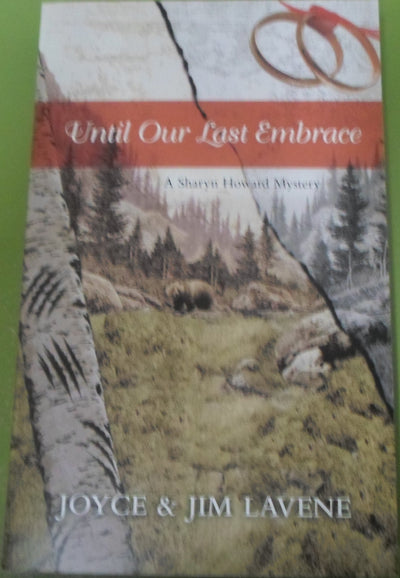 Until our last embrace (a Sharyn Howard mystery)