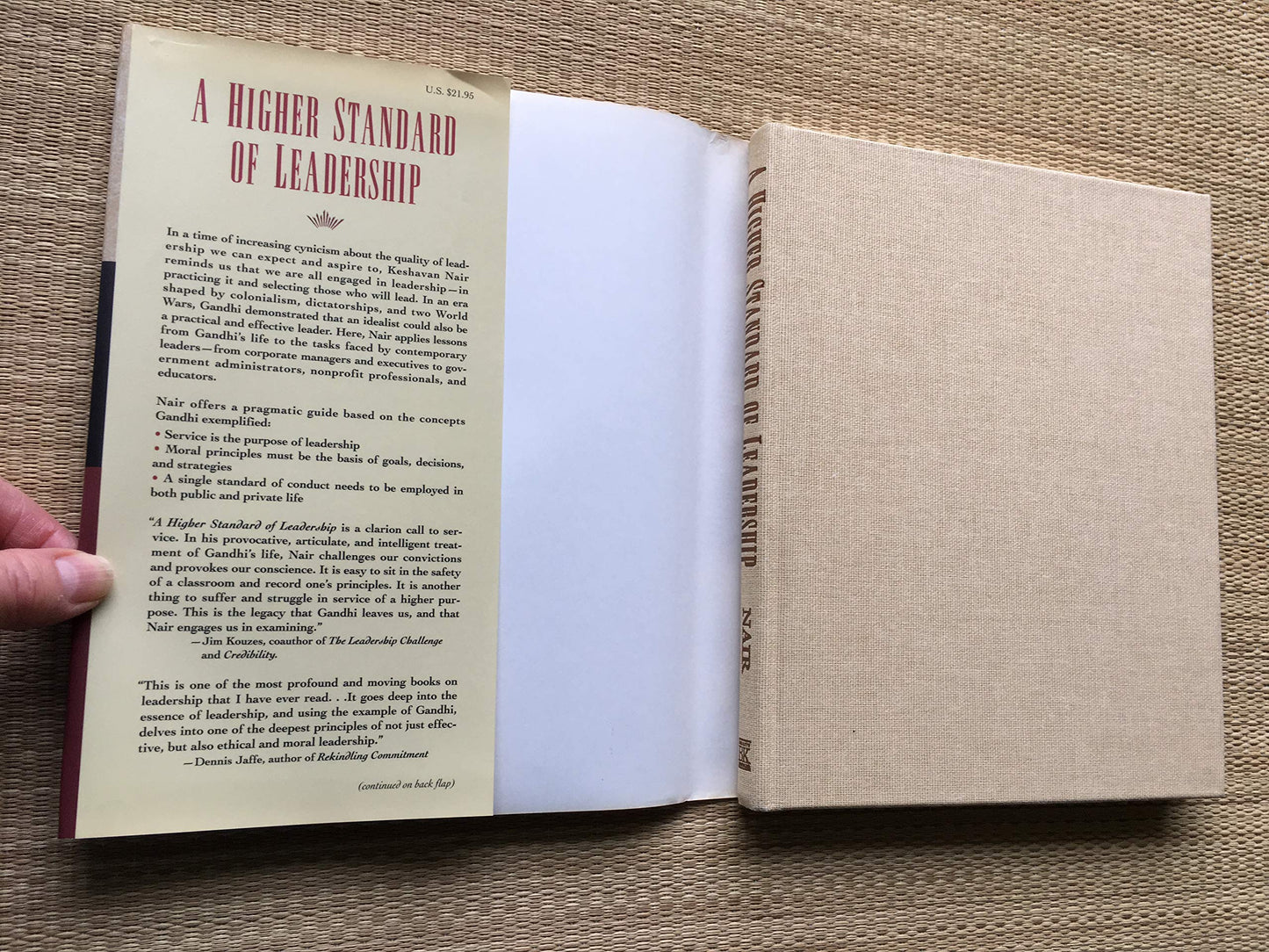 A Higher Standard Of Leadership: Lessons From the Life Of Gandhi.