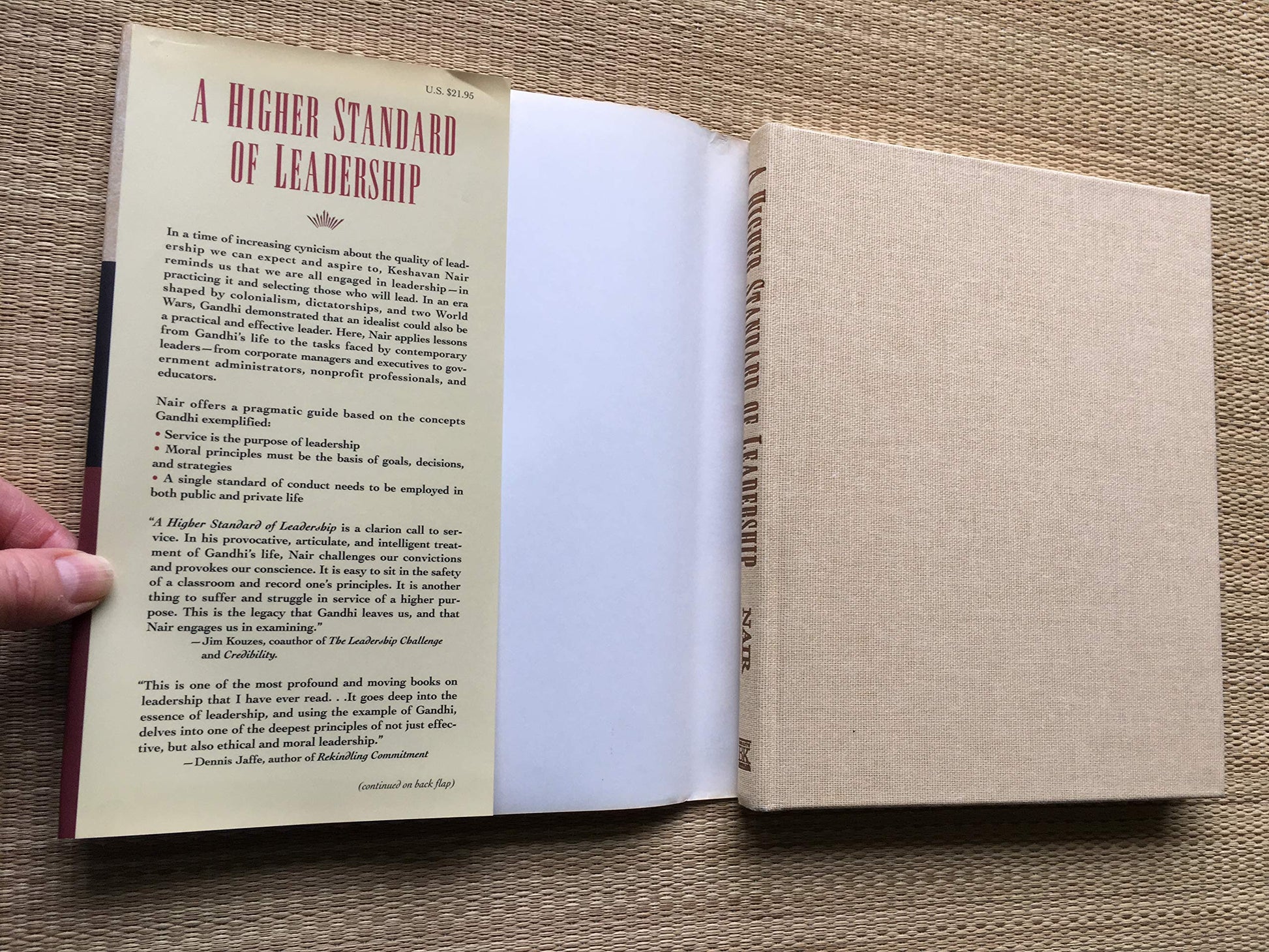 A Higher Standard Of Leadership: Lessons From the Life Of Gandhi.