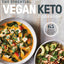 The Essential Vegan Keto Cookbook: 65 Healthy & Delicious Plant-Based Ketogenic Recipes: A Keto Diet Cookbook