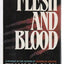 Flesh and Blood