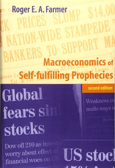 Macroeconomics of Self-fulfilling Prophecies - 2nd Edition