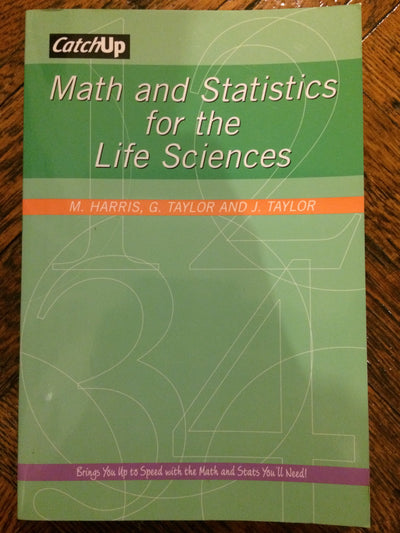 CatchUp Math and Statistics for the Life Sciences