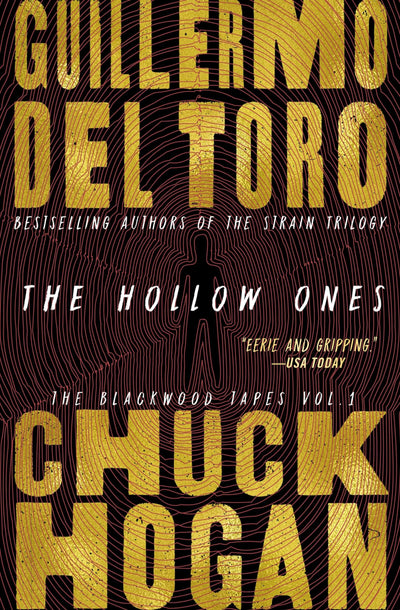 The Hollow Ones (Blackwood Tapes, 1)