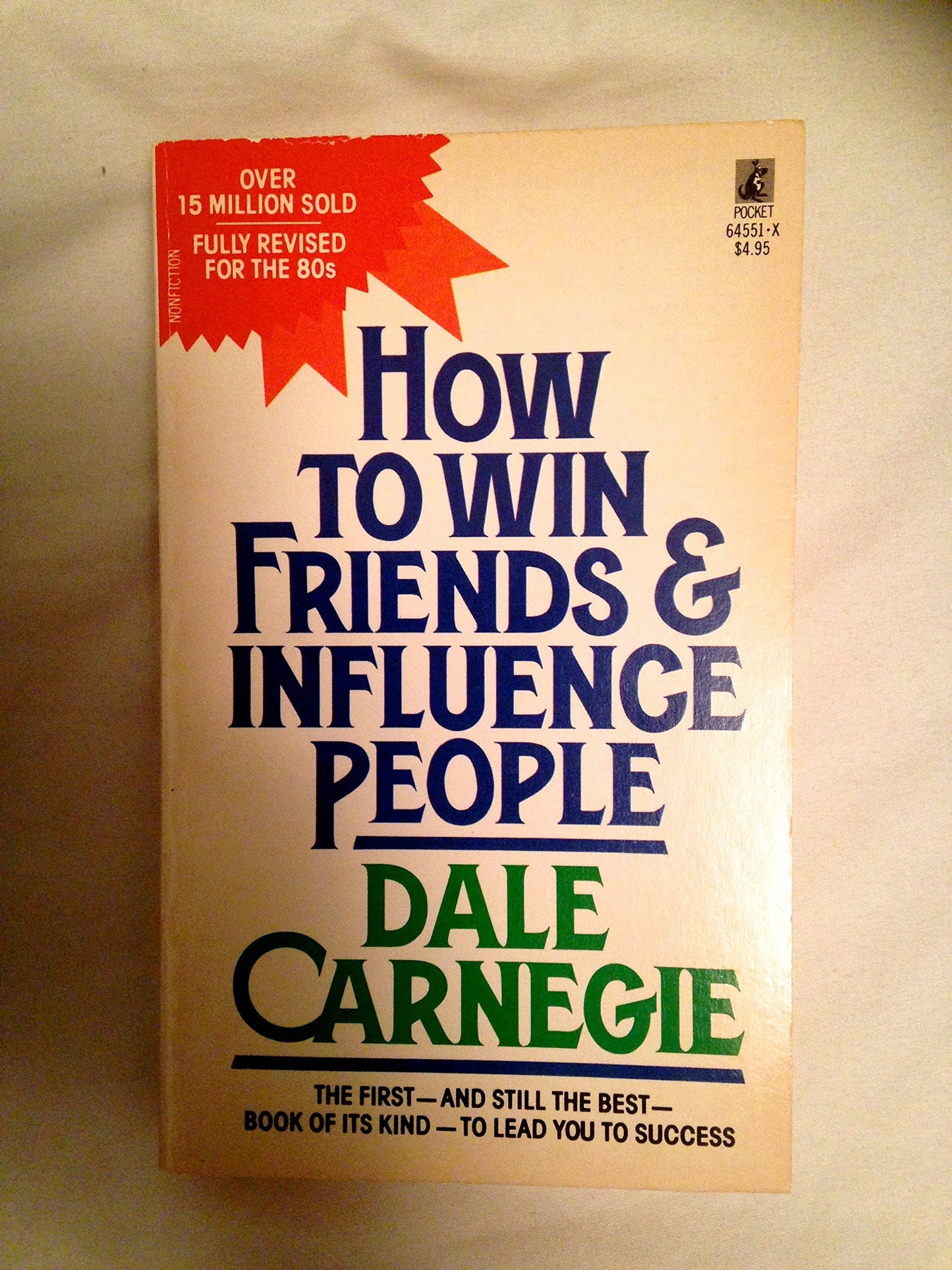 How to Win Friends & Influence People by Dale Carnegie