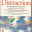 Driven to Distraction: Recognizing and Coping with Attention