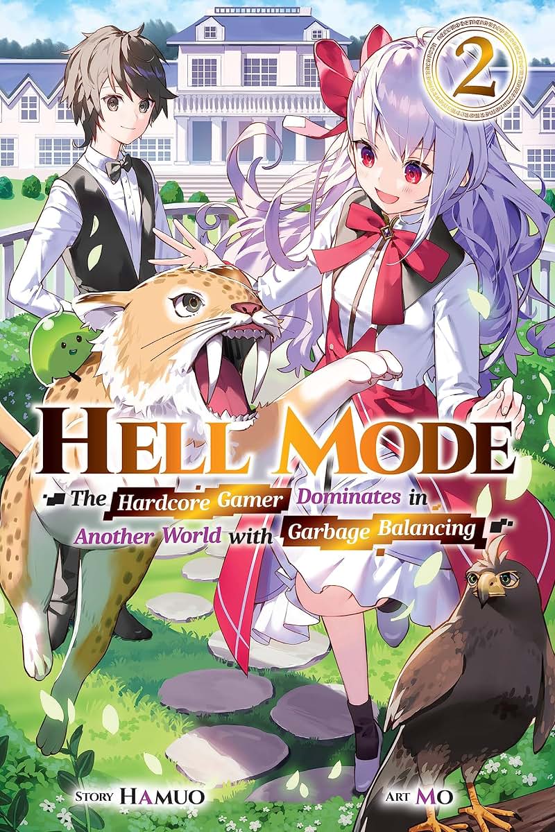 Hell Mode, Vol. 2: The Hardcore Gamer Dominates in Another World with Garbage Balancing (Volume 2) (Hell Mode, 2)