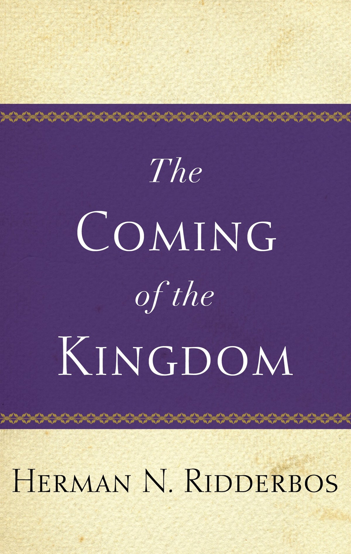 The Coming of the Kingdom