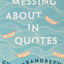 Messing About in Quotes: A Little Oxford Dictionary of Humorous Quotations