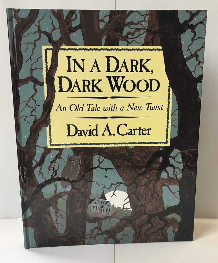 In a Dark, Dark Wood: An Old Tale With a New Twist